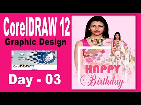 From Beginner to Pro Graphic Design | CorelDRAW 12 Course Day 3