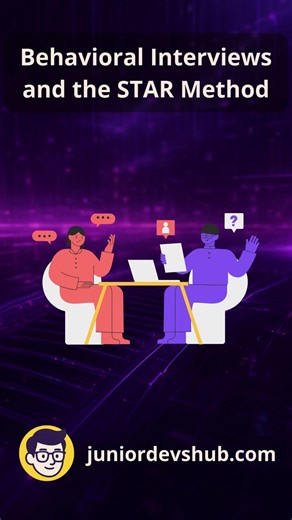 Behavioral Interviews and the STAR Method
