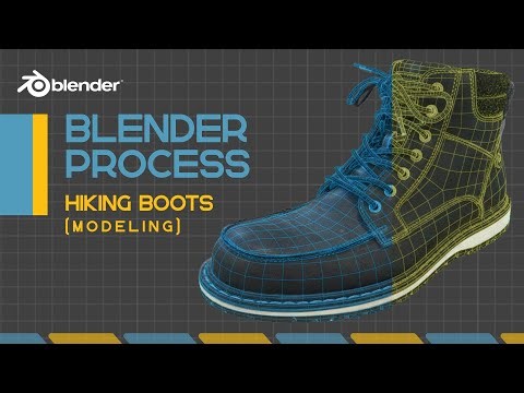 Blender Process - Hiking Boots (Part 1 - Modeling)