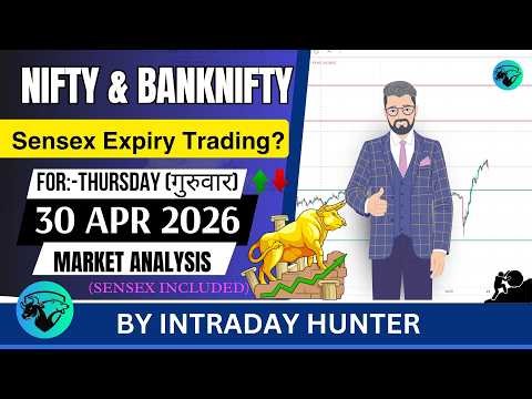 Nifty & Bank nifty | SENSEX Analysis | Prediction For 30 APR 2026