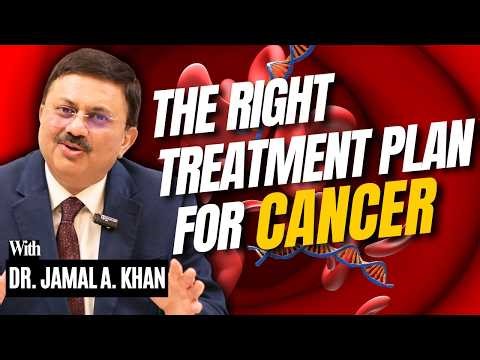 Complete Cancer Treatment Plan + Cost Explained | Step-by-Step | DR. JAMAL A. KHAN