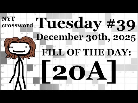 Tuesday, 12/30/25 (ACROSS ONLY CHALLENGE)-- NYT Crossword with Sam