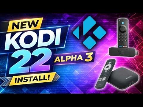 How to Install Kodi 22 Piers Alpha 3 on Firestick & Android TV (Step-by-Step Guide)
