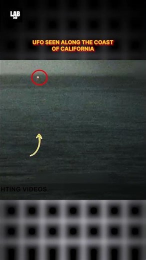 Multiple UFOs Caught On Camera Along The Coast Of California! #shorts #lab360 #alien