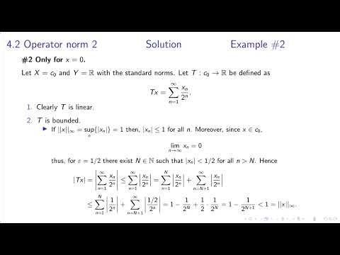 Functional Analysis_4. Linear Operators_4.2_Operator norm 2_1