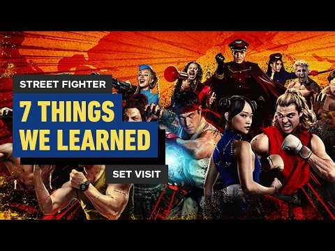 7 Things We Learned Visiting the Set of Street Fighter