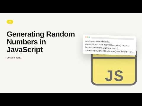 JavaScript - Web development basic Series: Generating Random Numbers in JavaScript