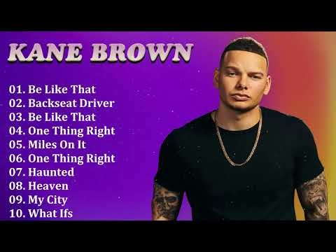 Kane Brown Country Music Favorites | Catchy Choruses, Southern Roots and a Fresh Modern Sound