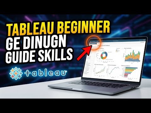 How to Increase Data Visualization Skills with Tableau - Beginner Guide