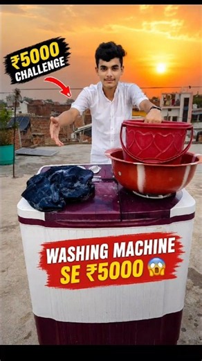 😱Washing Machine Se ₹5000 Ka Challenge!🤑 | 99% Log Fail🥺🔥