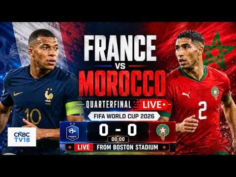 🔴FIFA World Cup 2026 LIVE: Morocco Vs France Quarter-Finals Live from Boston Stadium | Mbappe | N18G