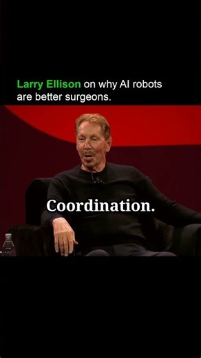 Larry Ellison says the best surgeon in the room might be a robot 🤖