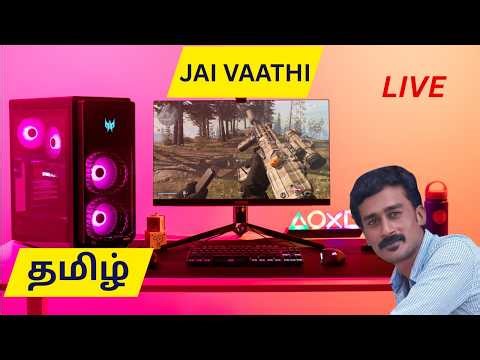 🔴JaiVaathi Live | [ தமிழ் ] | Gameplay LIVE Streaming | #jaivaathi....🔴