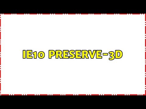 IE10 preserve-3d