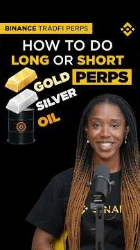 How to Go Long/Short Gold, Silver & Oil with TradFi Perps on Binance