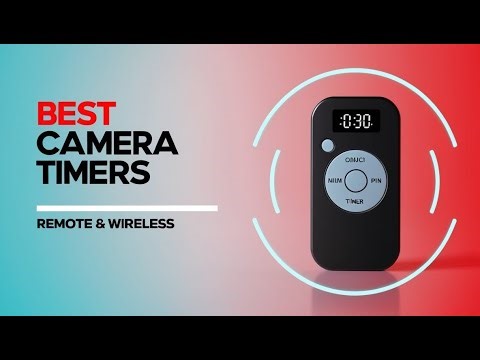 5 Best Remote Camera Timers in 2026 | Perfect for Photos & Video