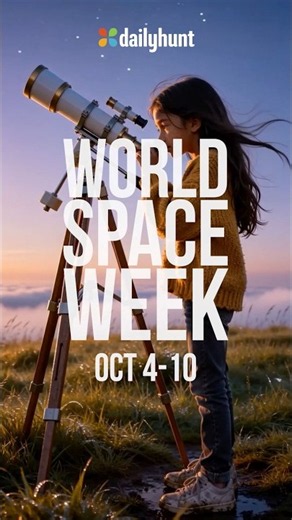 World Space Week: How Space Changed Our Lives