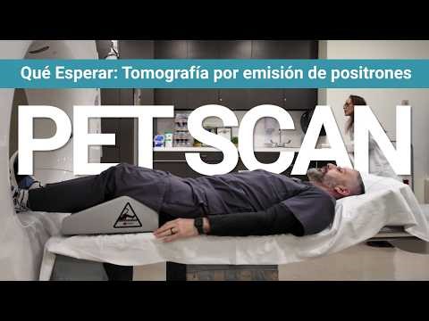 Qué esperar: Tomografía por emisión de positrones (PET-CT)- Oncológico
