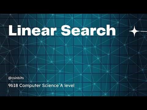 A levels Computer Science 9618 - Linear Search