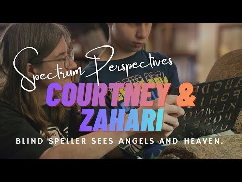 Courtney & Zahari-Blind, Autistic, Adopted Orphan, uses RPM & Remote Viewing