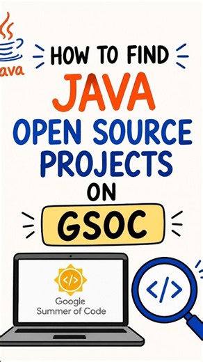 How to find java open source projects on Gsoc?