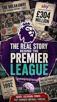 How the Premier League Was Created in 1992