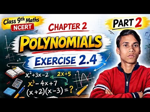 Chapter-2 (polynomial) / exercise-2.4 / part-2 class 9th maths
