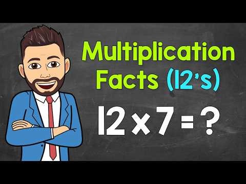 12’s Multiplication Facts Practice | Multiplying by 12 | Math with Mr. J