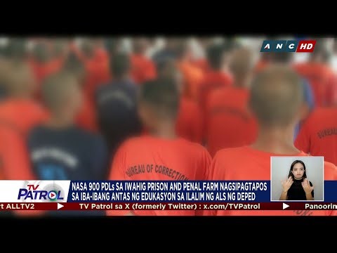 900 PDLs sa Iwahig nagsipagtapos ng pag-aaral sa ilalim ng ALS ng DepEd | TV Patrol