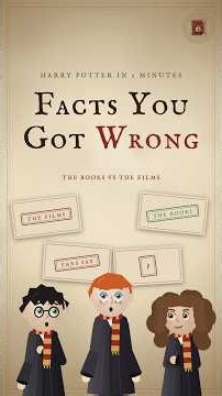 Harry Potter Facts You Probably Got Wrong | Harry Potter in 2 Minutes