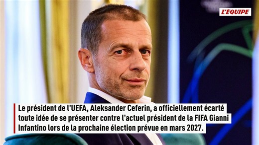 Aleksander Ceferin ne sera pas candidat face à Gianni Infantino à la présidence de la FIFA - Foot - FIFA