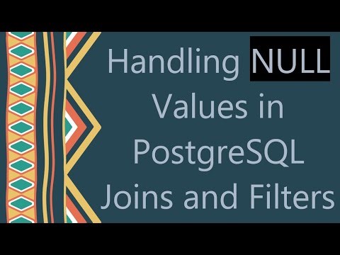 Handling NULL Values in PostgreSQL Joins and Filters