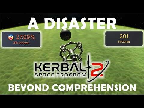 One of the Biggest Early Access Failures Ever – Kerbal Space Program 2