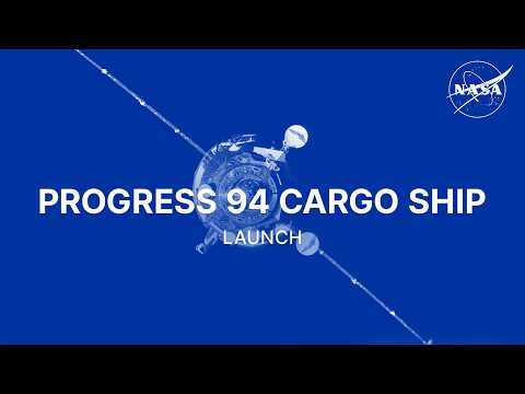 Progress 94 Cargo Ship Launch