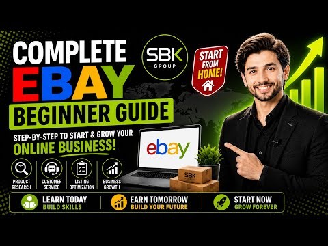 Complete eBay Course for Beginners 2026 | Step-by-Step Guide 