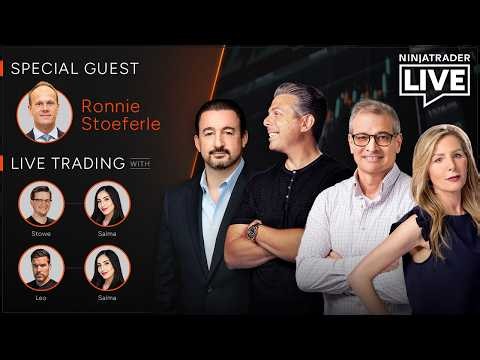 NinjaTrader Live | Trading + Analysis | Ronnie Stoeferle, Stowe + Salma + Leo (6/25/26)