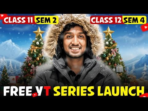 BEST Yt Course for Class 11 & 12 🚀 Sem 2 & Sem 4 | LETS IMPROVE
