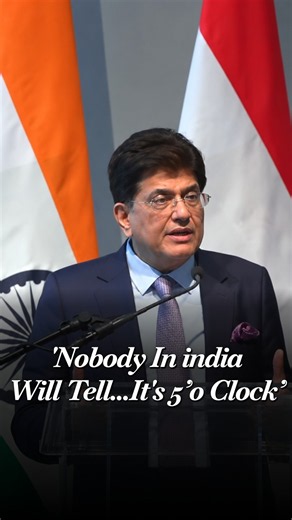 'Nobody In India Will Tell You It’s 5 o’Clock': Piyush Goyal Praises India's Work Culture