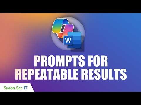Microsoft Word Copilot Agent: Great Prompts for Repeatable Results