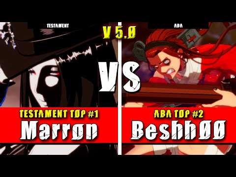 GGST | Marron (testament) VS Beshh00 (ABA) | Guilty Gear Strive High level gameplay
