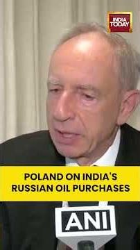 India-Poland Relations: Polish Minister Speaks on Russian Oil Issue #poland #russia #oil #india
