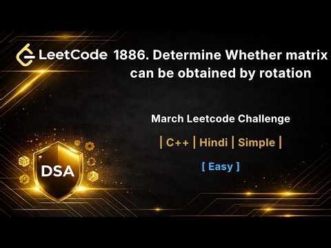 Most People Get This Wrong 😳 | LeetCode 1886 | C++ | Hindi | (live code + explanation)