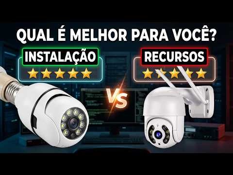 Câmera Lâmpada ou Câmera Tradicional? Qual Escolher!