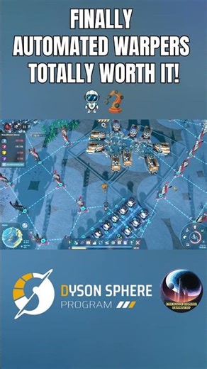 I FINALLY Automated Warpers! 🚀 #shorts #dysonsphereprogram