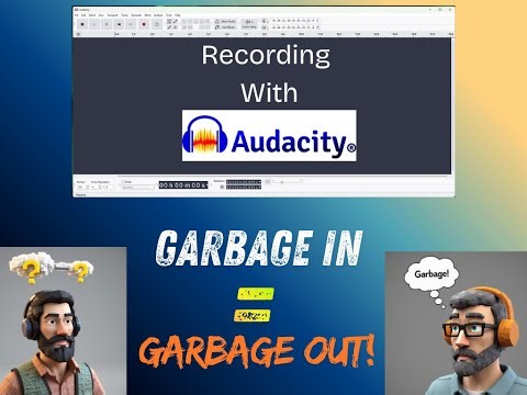 Recording With Audacity