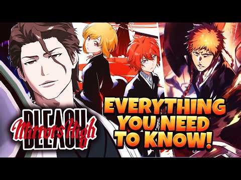 EVERYTHING YOU NEED TO KNOW ABOUT BLEACH MIRRORS HIGH BEFORE PLAYING! DOWNLOAD NOW!