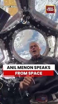 Indian-Origin NASA Astronaut Anil Menon Reaches Space, Shares First Message | Space | Viral