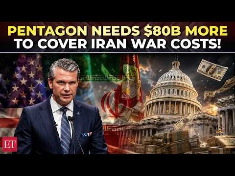 Pentagon demands $80 billion more from Congress to cover costs of US military campaign against Iran