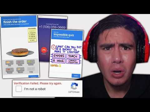 I NEED TO PROVE IM HUMAN TO BEAT THIS GAME BUT THIS IS SO RIDICULOUS I MIGHT JUST BE A BOT