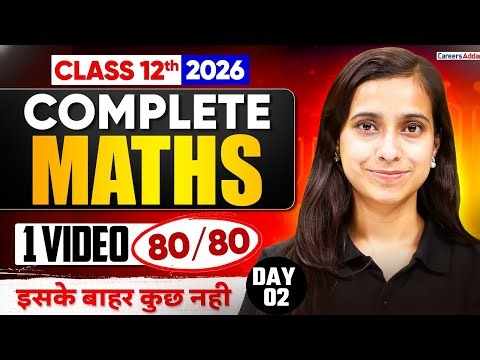 Class 12 Maths 2026 | Complete Maths in One Video | 12 Maths Complete Revision in One Video | Day 02